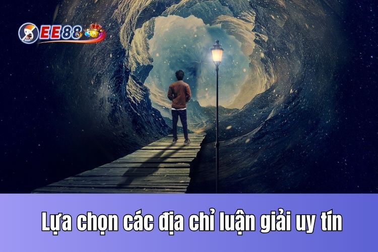 Lựa chọn các địa chỉ luận giải giấc mơ uy tín